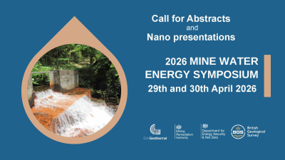 Call for abstracts – Mine water energy symposium; 29-30 April 2026; Newcastle, UK
