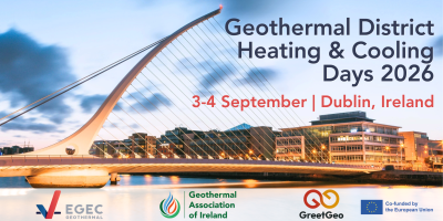 Registration open – Geothermal District Heating & Cooling Days 2026; Dublin, Ireland